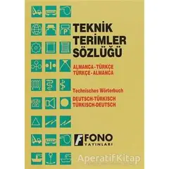 Almanca / Türkçe - Türkçe / Almanca Teknik Terimler Sözlüğü - Zafer Ulusoy - Fono Yayınları