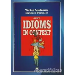 Just Idioms In Context - Murat Kurt - MK Publications