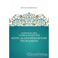 Yabancılara Türkçe Öğretimi Konu Alanı Ders Kitabı İncelemesi