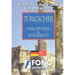 Almanlar için Pratik Türkçe Konuşma Kılavuzu (Türkische Sprachführer) - Kolektif - Fono Yayınları