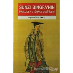 Sunzi Bingfanın İngilizce ve Türkçe Çevirileri - Hayrettin ihsan Erkoç - Kriter Yayınları