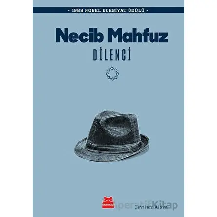 Dilenci - Necib Mahfuz - Kırmızı Kedi Yayınevi