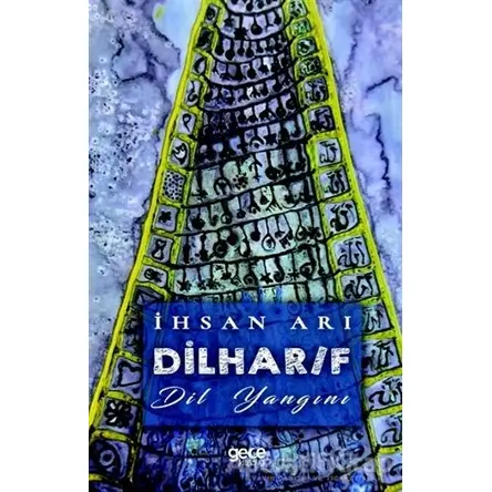 Dilhar/F - İhsan Arı - Gece Kitaplığı