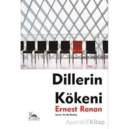 Dillerin Kökeni - Ernest Renan - Sarmal Kitabevi