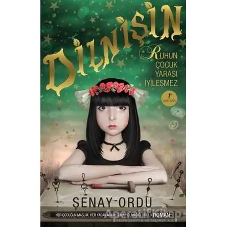 Dilnişin - Şenay Ordu - Artemis Yayınları