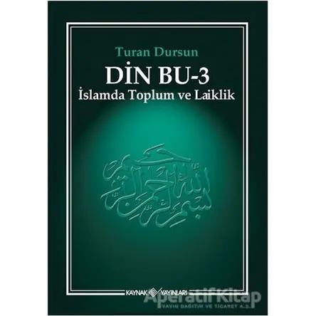 Din Bu 3 - Turan Dursun - Kaynak Yayınları