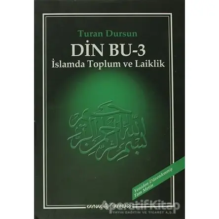 Din Bu 3 - Turan Dursun - Kaynak Yayınları