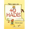 40 Hadis - Mehmet Yaşar - Uğurböceği Yayınları