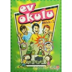 Ev Okulu Ahlak-1 - Hatice Işılak Durmuş - EDAM