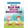 Hikayelerle Kur’an Okumayı Öğreniyorum - Çocuklar İçin Elifba - Hatice Kübra Tongar - Hayykitap