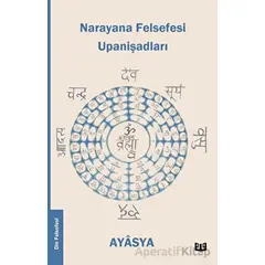 Narayana Felsefesi Upanişadları - Ayasya - Vaveyla Yayıncılık