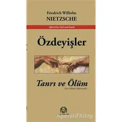 Özdeyişler - Friedrich Wilhelm Nietzsche - Arya Yayıncılık