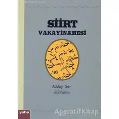 Siirt Vakayinamesi - Adday Şer - Yaba Yayınları