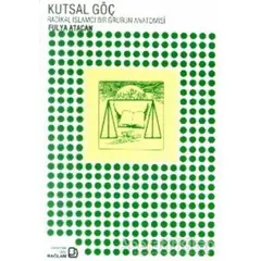 Kutsal Göç - Fulya Atacan - Bağlam Yayınları