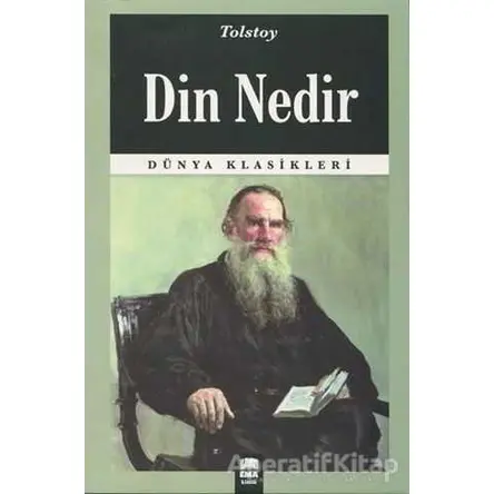 Din Nedir - Lev Nikolayeviç Tolstoy - Ema Kitap