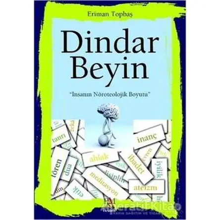 Dindar Beyin - Eriman Topbaş - Panama Yayıncılık