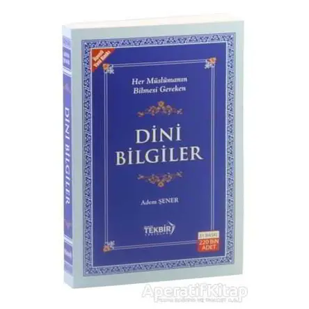 Dini Bilgiler - Adem Şener - Tekbir Yayınları