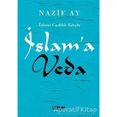 İslama Veda - Nazif Ay - Librum Kitap