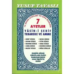 7 Ayetler - Yasin-i Şerif ve Dualar (Dergi Boy) (D31/A) - Yusuf Tavaslı - Tavaslı Yayınları