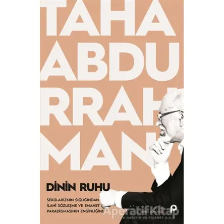 Dinin Ruhu - Taha Abdurrahman - Pınar Yayınları