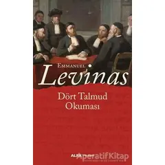 Dört Talmud Okuması - Emmanuel Levinas - Alfa Yayınları
