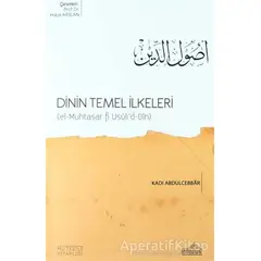 Mutezile Akaidi - Dinin Temel İlkeleri - Kadı Abdülcebbar - Endülüs Yayınları