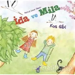 İda ve Mila - Hafize Çınar Güner - Dinozor Çocuk