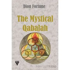 Mystical Qabalah - Dion Fortune - Urzeni Yayıncılık