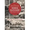 Maraş Katliamı - Orhan Gazi Ertekin - Dipnot Yayınları