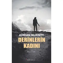 Derinlerin Kadını - Adrian McKinty - Dipnot Yayınları