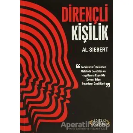 Dirençli Kişilik - Al Siebert - Arıtan Yayınevi