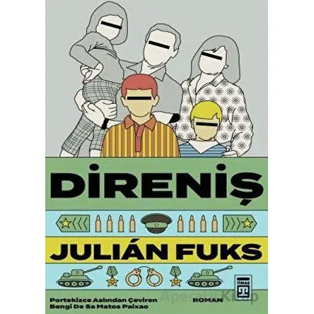 Direniş - Julian Fuks - Timaş Yayınları