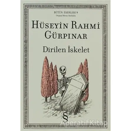 Dirilen İskelet - Hüseyin Rahmi Gürpınar - Everest Yayınları