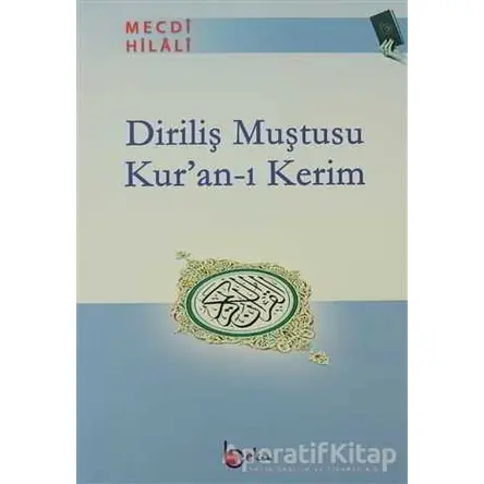 Diriliş Muştusu Kur’an-ı Kerim - Mecdi Hilali - Beka Yayınları