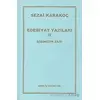 Edebiyat Yazıları 2: Dişimizin Zarı - Sezai Karakoç - Diriliş Yayınları