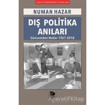 Dış Politika Anıları - Numan Hazar - İmge Kitabevi Yayınları