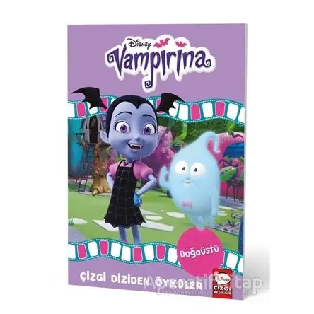 Disney Vampirina Doğaüstü - Çizgi Diziden Öyküler - Kolektif - Beta Kids