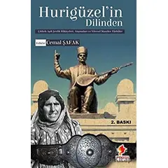 Hurigüzel’in Dilinden - Cemal Şafak - Morena Yayınevi