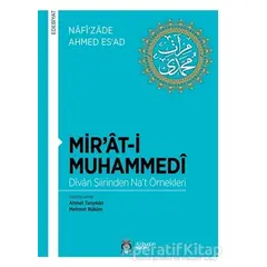 Mir’at-i Muhammedi - Divan Şiirinden Na‘t Örnekleri - Nâfî‘zâde Ahmed Es‘ad - DBY Yayınları