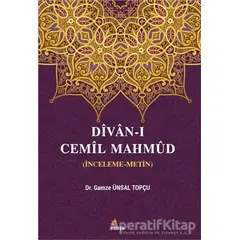 Divan-ı Cemil Mahmüd - Gamze Ünsal Topçu - Kriter Yayınları