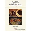 Nazar, Büyü ve Fal - Sinan Yılmaz - Divan Kitap