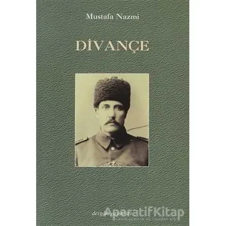 Divançe - Mustafa Nazmi - Dergah Yayınları