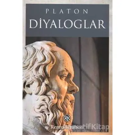 Diyaloglar - Platon (Eflatun) - Remzi Kitabevi