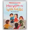 Meryem Ve İyilik Ekibi - Hilal Lekesiz Kılıç - Diyanet İşleri Başkanlığı