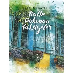 Kalbe Dokunan Hikayeler - Betül Şatır - Diyanet İşleri Başkanlığı