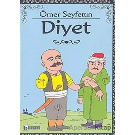 Diyet - Ömer Seyfettin - Birey Yayıncılık