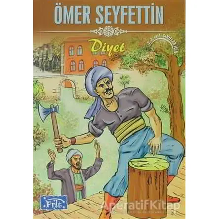 Diyet - Ömer Seyfettin - Parıltı Yayınları