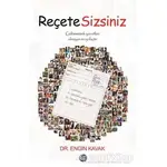 Reçete Sizsiniz - Engin Kavak - Ray Yayıncılık