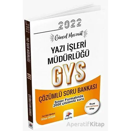 Dizgi Kitap 2022 GYS Yazı İşleri Müdürlüğü Çözümlü Soru Bankası - Orhan Doğan - Dizgi Kitap