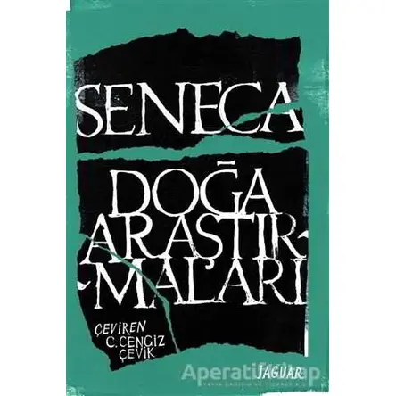 Doğa Araştırmaları - Lucius Annaeus Seneca - Jaguar Kitap